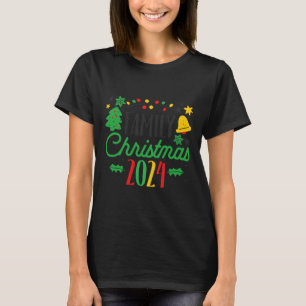 Camiseta Navidades familiares 2024 Regalo coincidente Santa