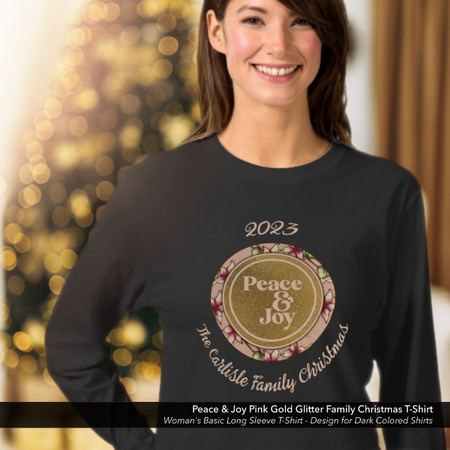 Camiseta Navidades familiares de Purpurinas de oro rosado p (Peace & Joy, Pink and Gold Glitter Family Christmas T-Shirt with Name and Year.)