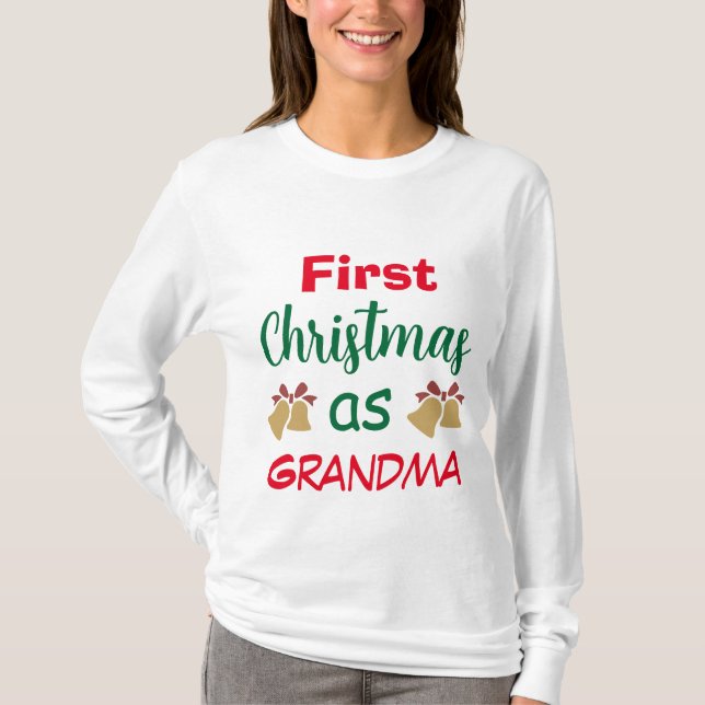Camiseta Navidades familiares | Primera Navidad como abuela (Anverso)