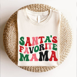 Camiseta Navidades favoritos de mamá Groovy