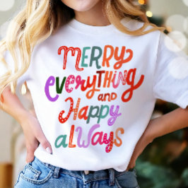 Camiseta Navidades Feliz Todo Feliz Siempre Moderno