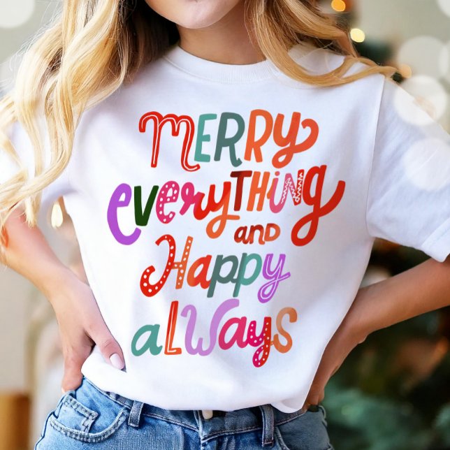 Camiseta Navidades Feliz Todo Feliz Siempre Moderno (Subido por el creador)