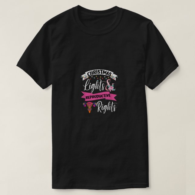 Camiseta Navidades feministas alumbran y derechos reproduct (Diseño del anverso)