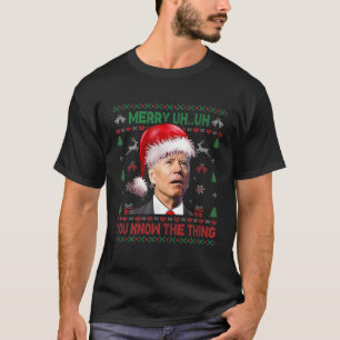 Camiseta Navidades feos Biden Merry Uh Sabes Lo Delgado