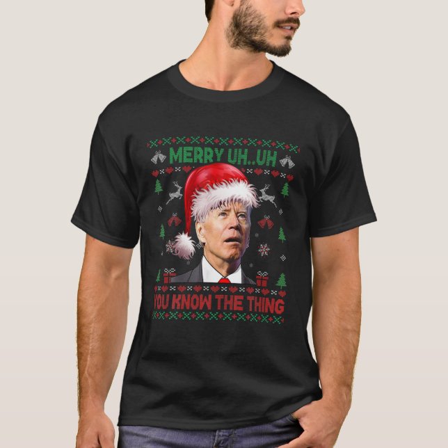 Camiseta Navidades feos Biden Merry Uh Sabes Lo Delgado (Anverso)