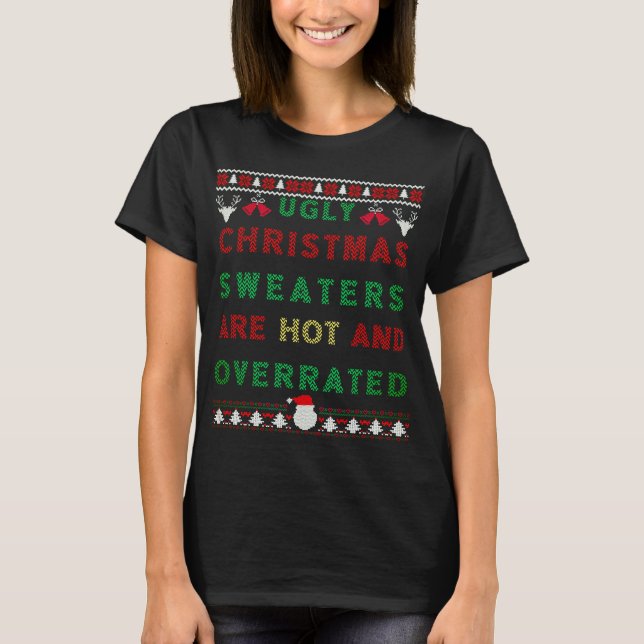 Camiseta Navidades feos Los sudores son calientes y sobreva (Anverso)
