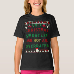 Camiseta Navidades feos Los sudores son calientes y sobreva