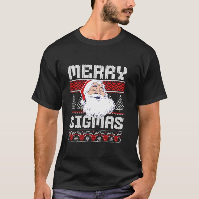 Camiseta Navidades feos Merry Sigmas Sigma Santa por moda (Anverso)