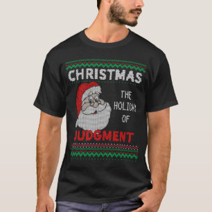 Camiseta Navidades feos y divertidos la festividad del juic