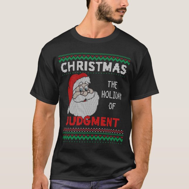 Camiseta Navidades feos y divertidos la festividad del juic (Anverso)
