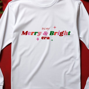 Camiseta Navidades festivos en mi era de mora y brillante