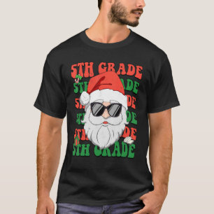 Camiseta Navidades Fiesta de 5º grado Santa Claus Profesor 
