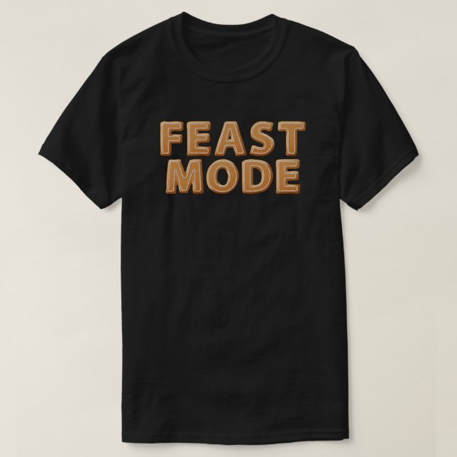 Camiseta Navidades Gingerbread Feast Mode T-Shirt (Diseño del anverso)