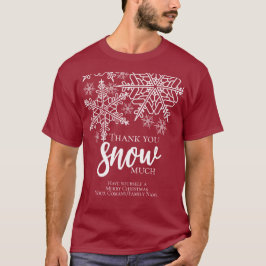 Camiseta Navidades Gracias A La Nieve Mucho Negocio
