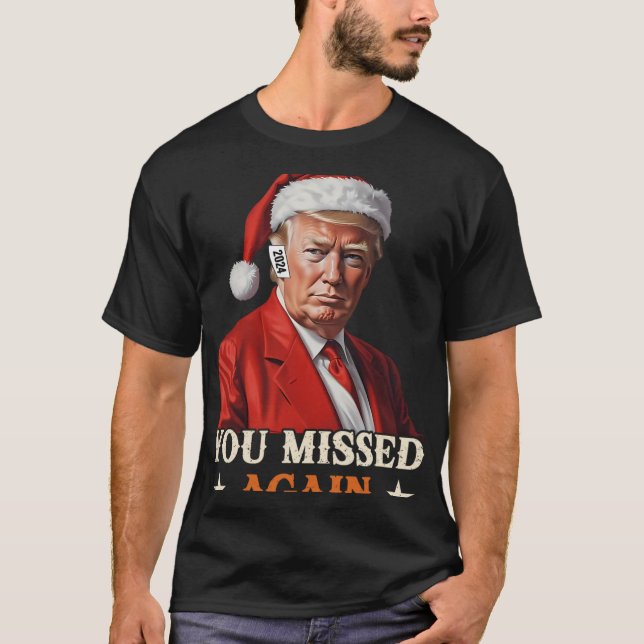 Camiseta Navidades graciosos de Trump que perdiste de nuevo (Anverso)