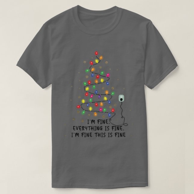 Camiseta Navidades Graciosos Iluminan Árbol Estoy Bien Todo (Diseño del anverso)