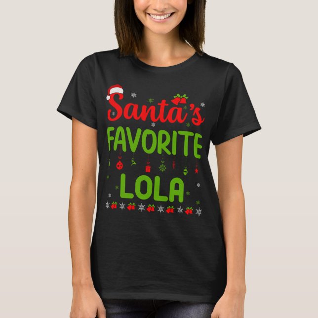 Camiseta Navidades graciosos Santa la favorita Lola Cute Me (Anverso)