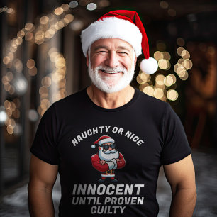 Camiseta Navidades graciosos traviesos o amables - ¡Demuést