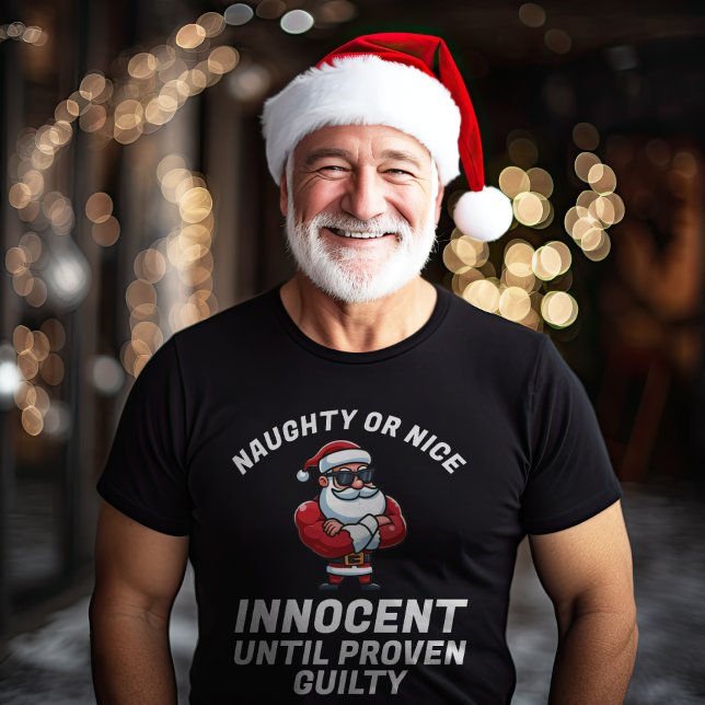 Camiseta Navidades graciosos traviesos o amables - ¡Demuést (Subido por el creador)