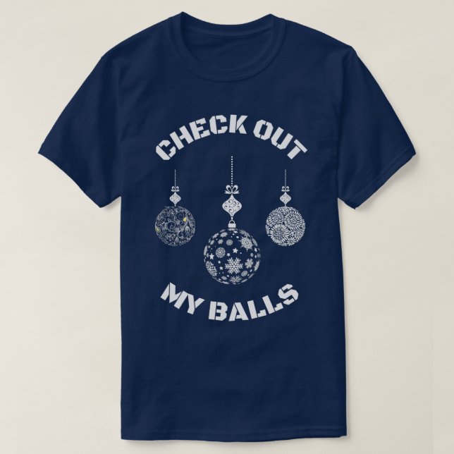 Camiseta Navidades groseros revisan mis bolas (Diseño del anverso)