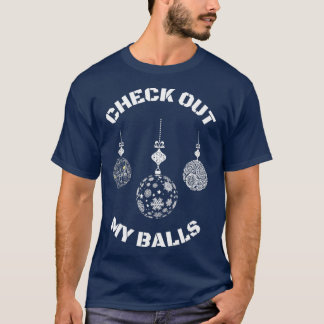 Camiseta Navidades groseros revisan mis bolas