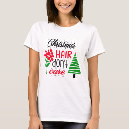 Camiseta Navidades Hair, no te importa
