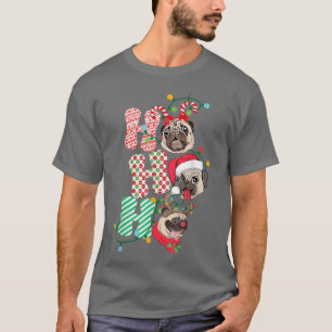 Camiseta Navidades Ho Ho Ho Ho Pug Dog Lover Funny Felices