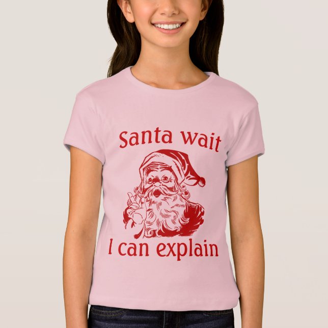 Camiseta Navidades Humor Santa espera puedo explicarlo (Anverso)