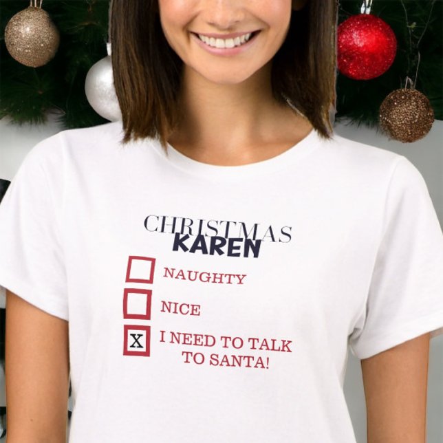 Camiseta Navidades Karen Naughty Nice Graciosa Karen Sarcás (Subido por el creador)