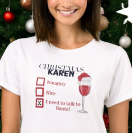 Camiseta Navidades Karen Naughty Nice Wine Funny Karen
