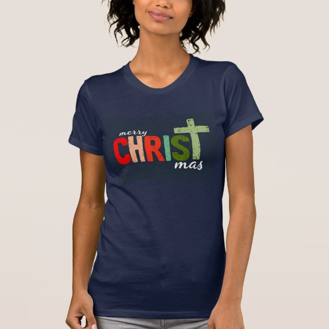 Camiseta Navidades Mensajes de texto Feliz Cristo y Cristia (Anverso)