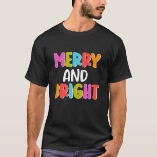 Camiseta Navidades merry y brillantes iluminan divertida im