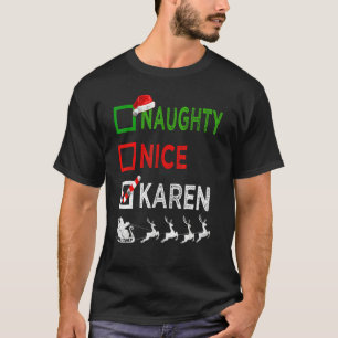 Camiseta Navidades Naughty Nice Karen Pajamas Santa Hat Xma