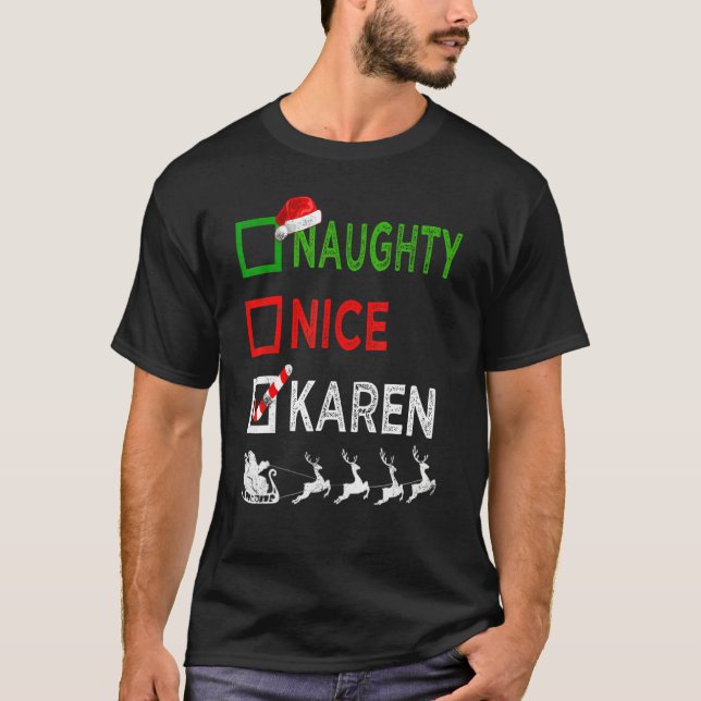 Camiseta Navidades Naughty Nice Karen Pajamas Santa Hat Xma (Anverso)