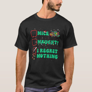 Camiseta Navidades Naughty No Lamento Nada Santa Clau