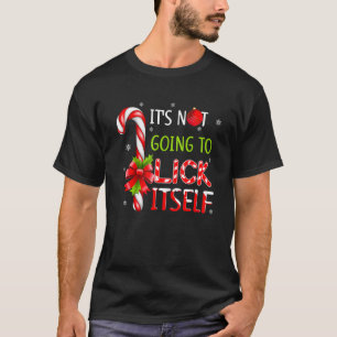 Camiseta Navidades No se va a lamer a sí mismo Candy Cane