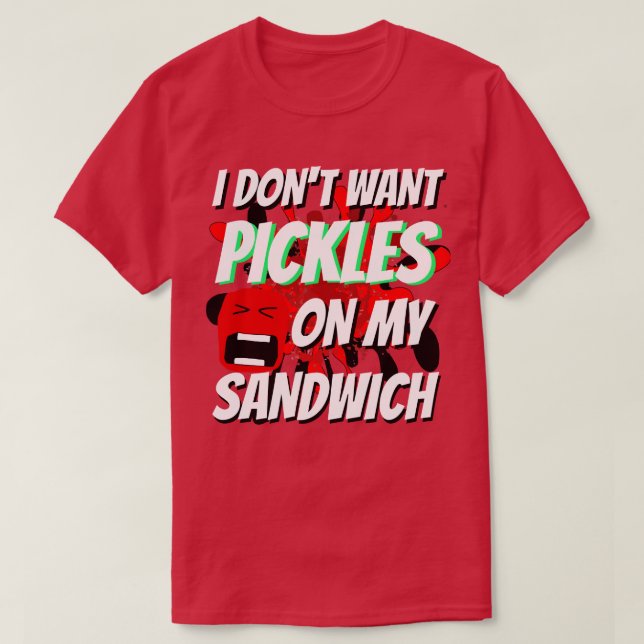 Camiseta Navidades Novedad divertida NO QUIEREN PICKLES (Diseño del anverso)