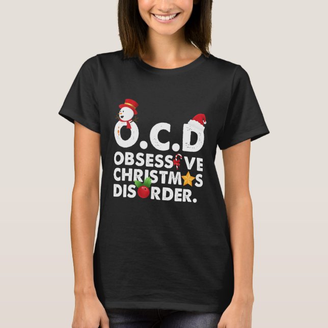Camiseta Navidades obsesionados de la OCD desordenan festiv (Anverso)