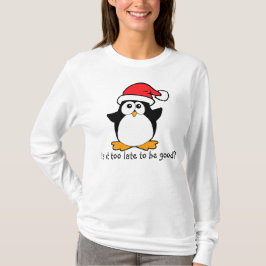 Camiseta Navidades Penguin ¿Es tarde para ser bueno?