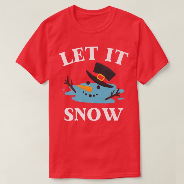 Camiseta Navidades permiten que nieve derribe a Snowman (Diseño del anverso)