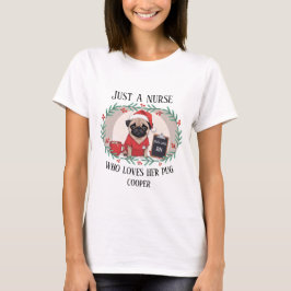 Camiseta Navidades personalizados Enfermera Pug RN LPN