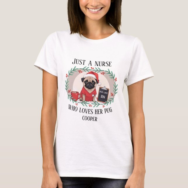 Camiseta Navidades personalizados Enfermera Pug RN LPN (Anverso)