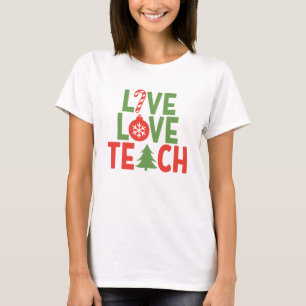 Camiseta Navidades profesor obsequia una enseñanza de amor