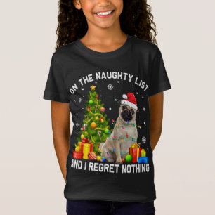 Camiseta Navidades Pug Dog Xmas Lista traviesa y yo lamenta