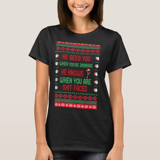 Camiseta Navidades que él te ve cuando bebe, sabe que es fe (Anverso)