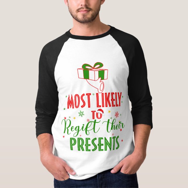 Camiseta Navidades que probablemente registren sus regalos (Anverso)