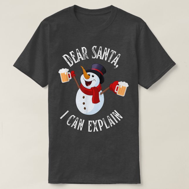 Camiseta Navidades Querido Papá Noel, puedo explicarme a un (Diseño del anverso)