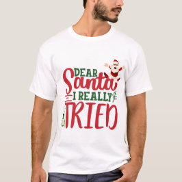 Camiseta - Navidades - Querido Santa