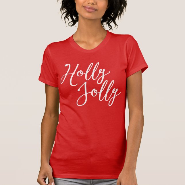 Camiseta Navidades rojos Holly Jolly Shirt (Anverso)