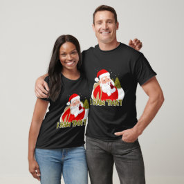 Camiseta Navidades Santa Claus Vi Que